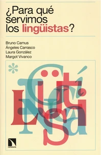 Para qué servimos los lingüistas?