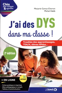 J'ai des DYS dans ma classe !