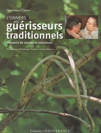 L'univers des guérisseurs traditionnels