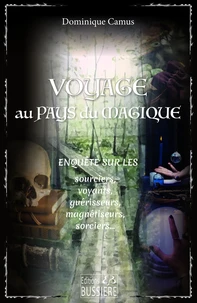 Voyage au pays du magique
