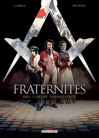 Fraternités Tome 3