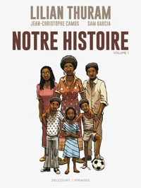 Notre histoire - Tome 01