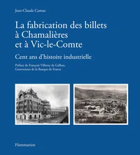 La fabrication des billets à Chamalières et à Vic-le-Comte