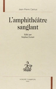 L'Amphitheatre Sanglant