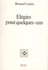 Élégies pour quelques-uns