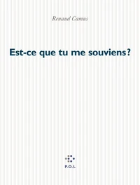 Est-ce que tu me souviens ?