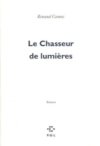 Le chasseur de lumières