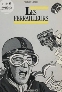 Les ferrailleurs
