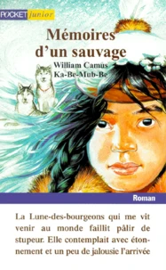 Memoires D'Un Sauvage