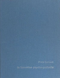 La formation psycho-gestuelle