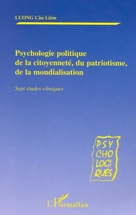 Psychologie Politique De La Citoyennete,Du Patriotisme,De La Mondialisation