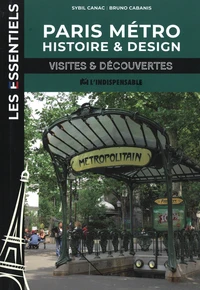 Paris métro, histoire et design