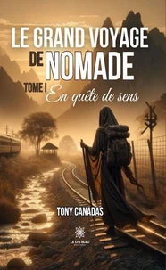 Le grand voyage de Nomade