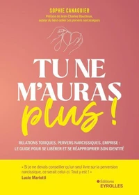 Tu ne m'auras plus !