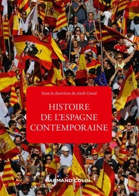 Histoire de l'Espagne contemporaine - 4e éd.