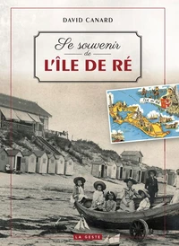 Se souvenir de l'ile de re (geste) (coll. beau petit pays )