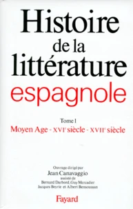 HISTOIRE DE LA LITTERATURE ESPAGNOLE