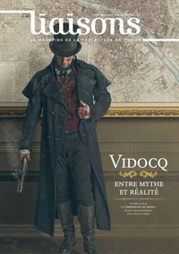 Vidocq, entre mythe et réalité