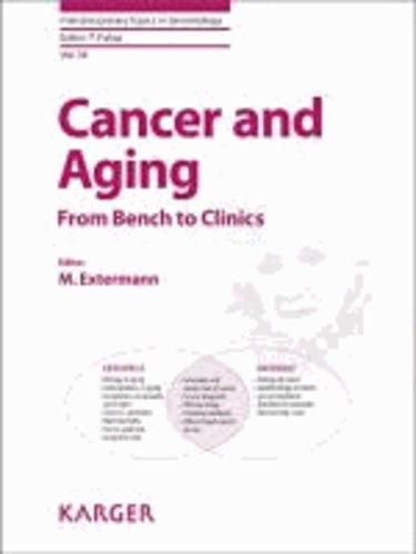 Cancer and Aging - From Bench to Clinics.