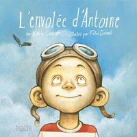 L'envolée d'Antoine