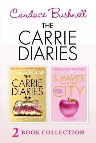 Candace Bushnell - The Carrie Diaries and Summer in the City.
