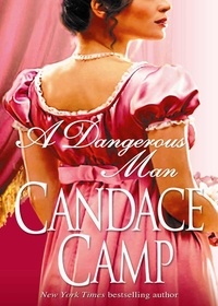 Candace Camp - A Dangerous Man.
