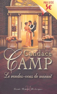 Candace Camp - Le rendez-vous de minuit.