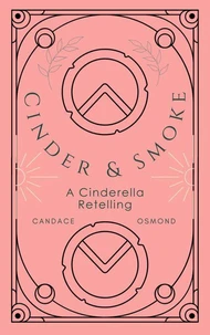 Cinder &amp; Smoke