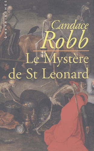 Candace Robb - Le mystère de St Leonard.