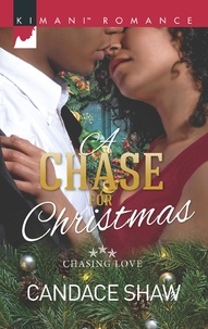Candace Shaw - A Chase For Christmas.