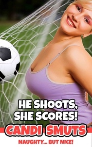  Candi Smuts - He Shoots, She Scores!.