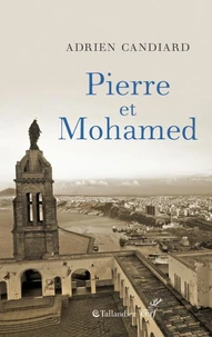 Pierre et Mohamed ; Pierre et moi