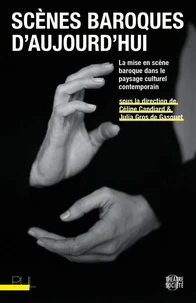 Scènes baroques d'aujourd'hui