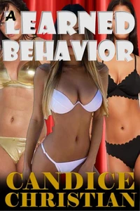 A Learned Behavior