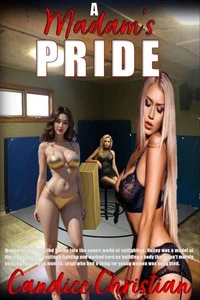 A Madam's Pride