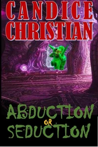 Abduction or Seduction