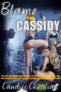 Blame it on Cassidy