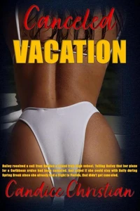 Canceled Vacation