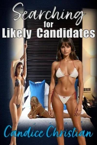 Searching for Likely Candidates