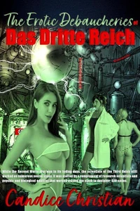The Erotic Debaucheries of Das Dritte Reich