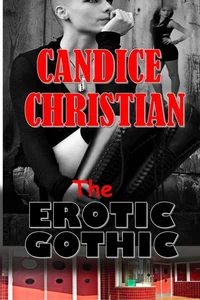 The Erotic Gothic