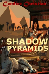 The Shadow of the Pyramids