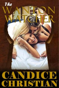 The Wanton Watcher