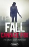 Candice Fox - Fall.