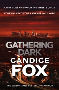 Candice Fox - Gathering Dark.