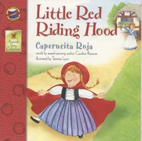 Little Red Riding Hood / Caperucita Roja