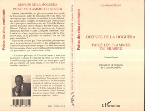 Candido Geron - Después de la hoguera: passé les flammes du brasier..