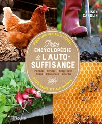 Petite encyclopédie de l'auto-suffisance