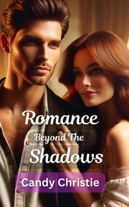 Romance Beyond the Shadows