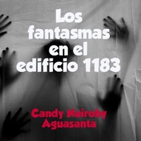 Los fantasmas en el edificio 1183